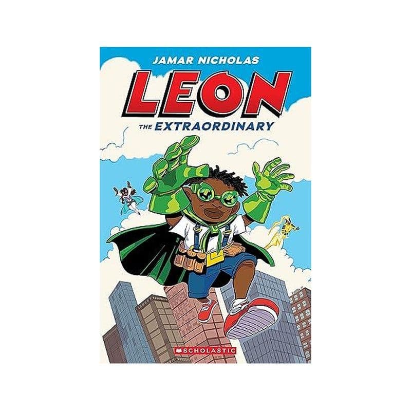 Leon The Extraordinary: A Graphic Novel (Leon #1)