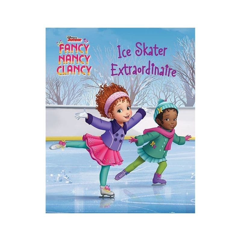 Fancy Nancy Clancy Ice Skater Extraordinaire